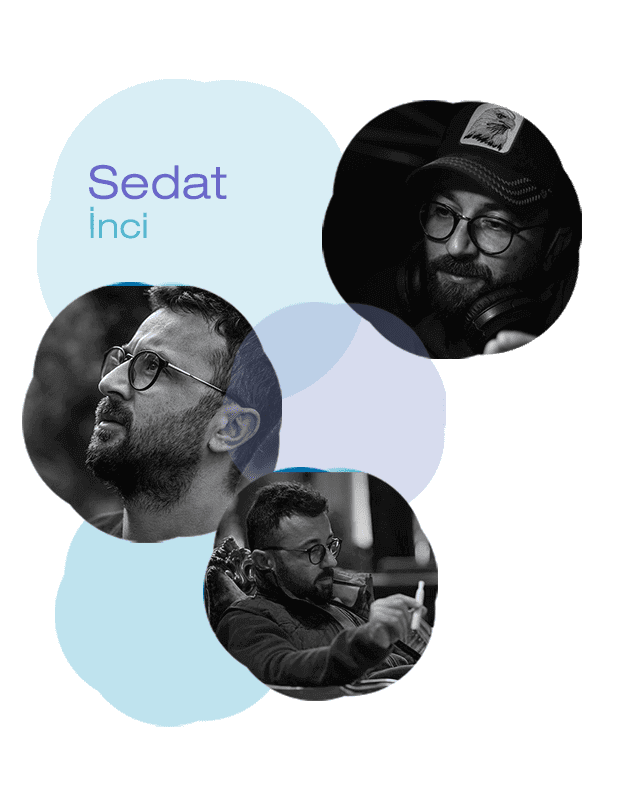 Sedat İnci | Ph7 Entertainment